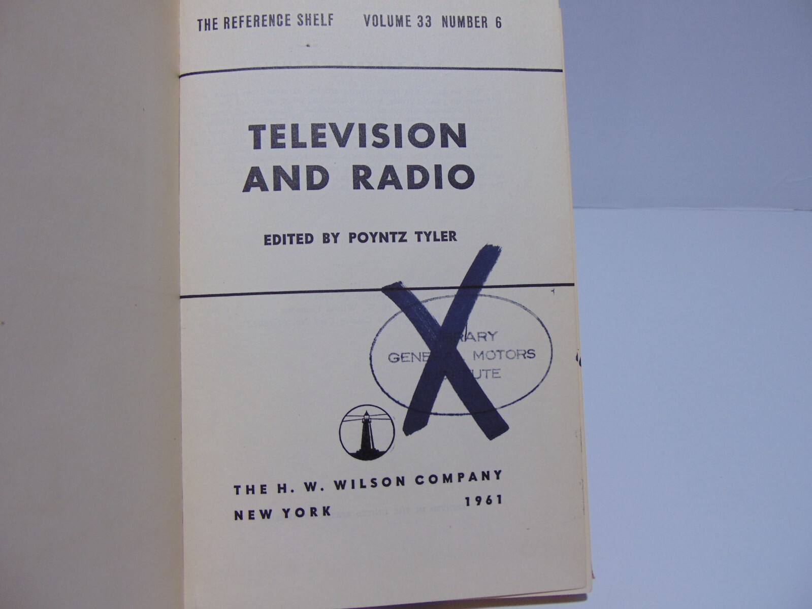 The Reference Shelf Volume 33 Number 6 Television and Radio Poyntz Tyler 1961 HC