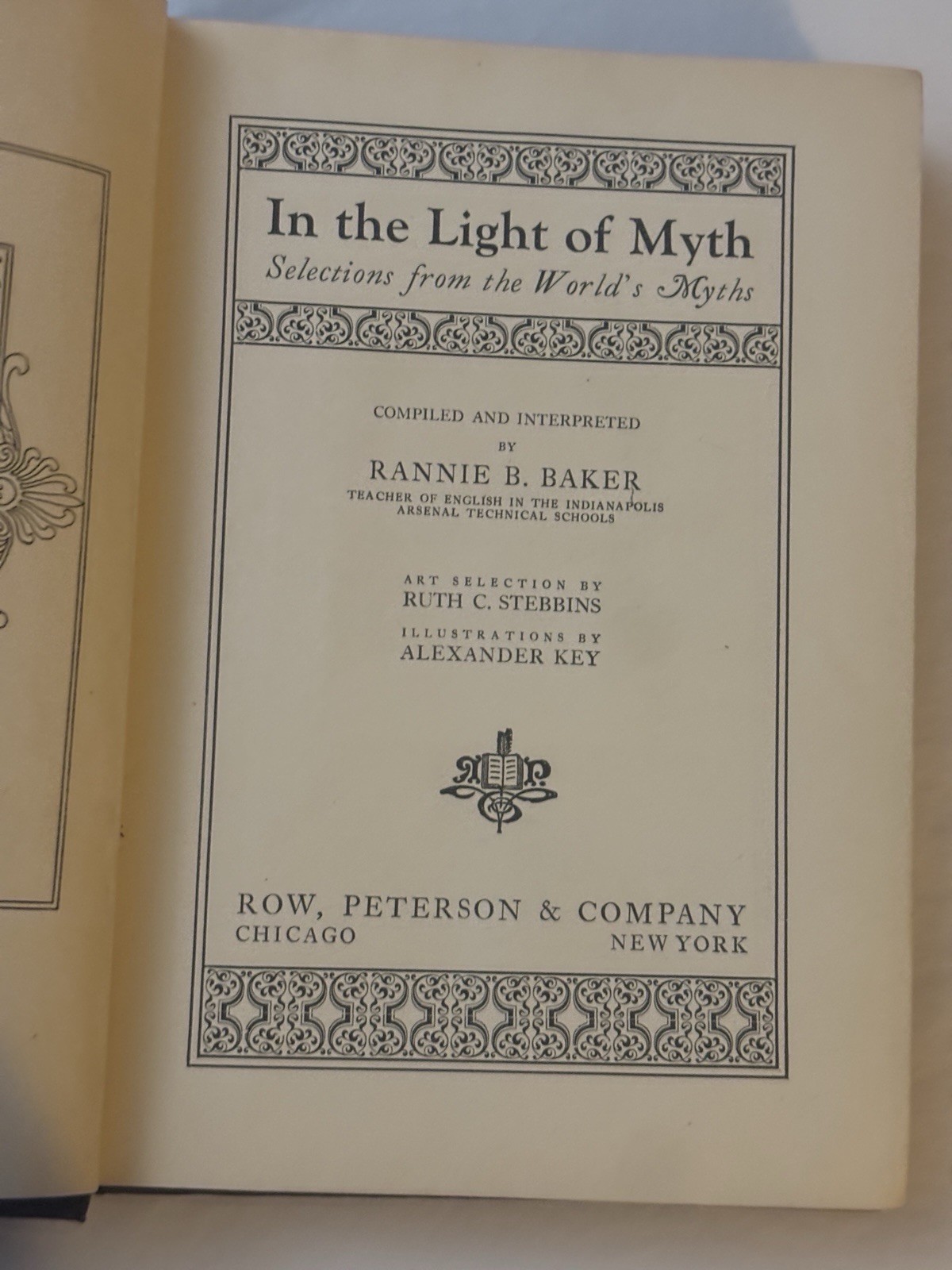 IN THE LIGHT OF MYTH Rannie B Baker 1925 Row Peterson And Co Vintage Hardcover