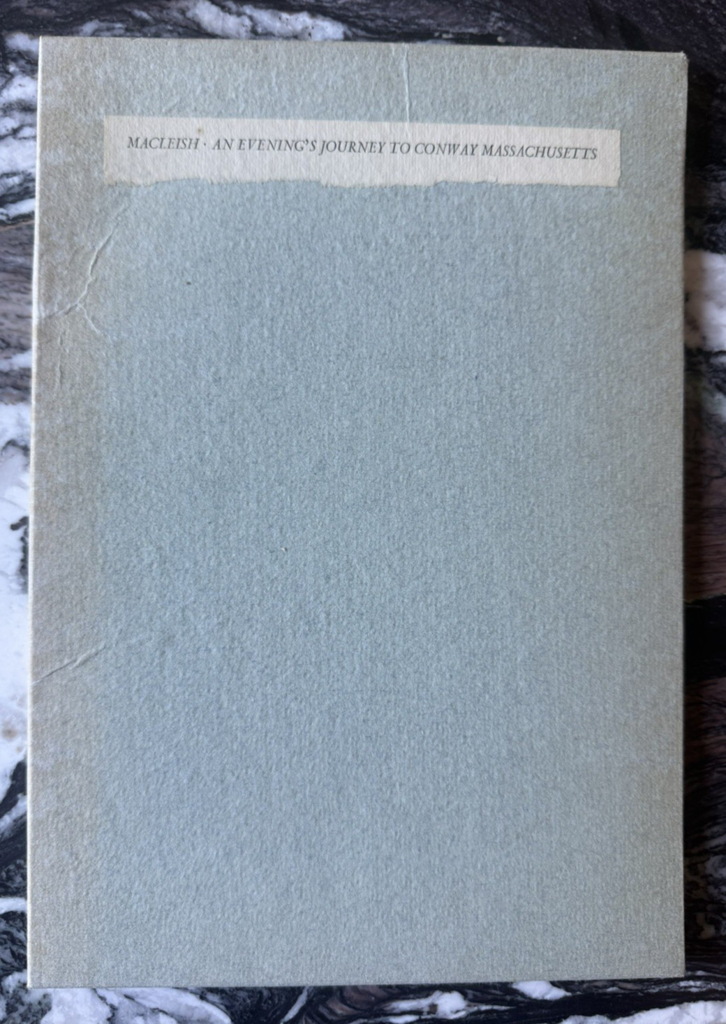 Archibald MACLEISH / Evening’s Journey to Conway Massachusetts An Outdoor 1st ed
