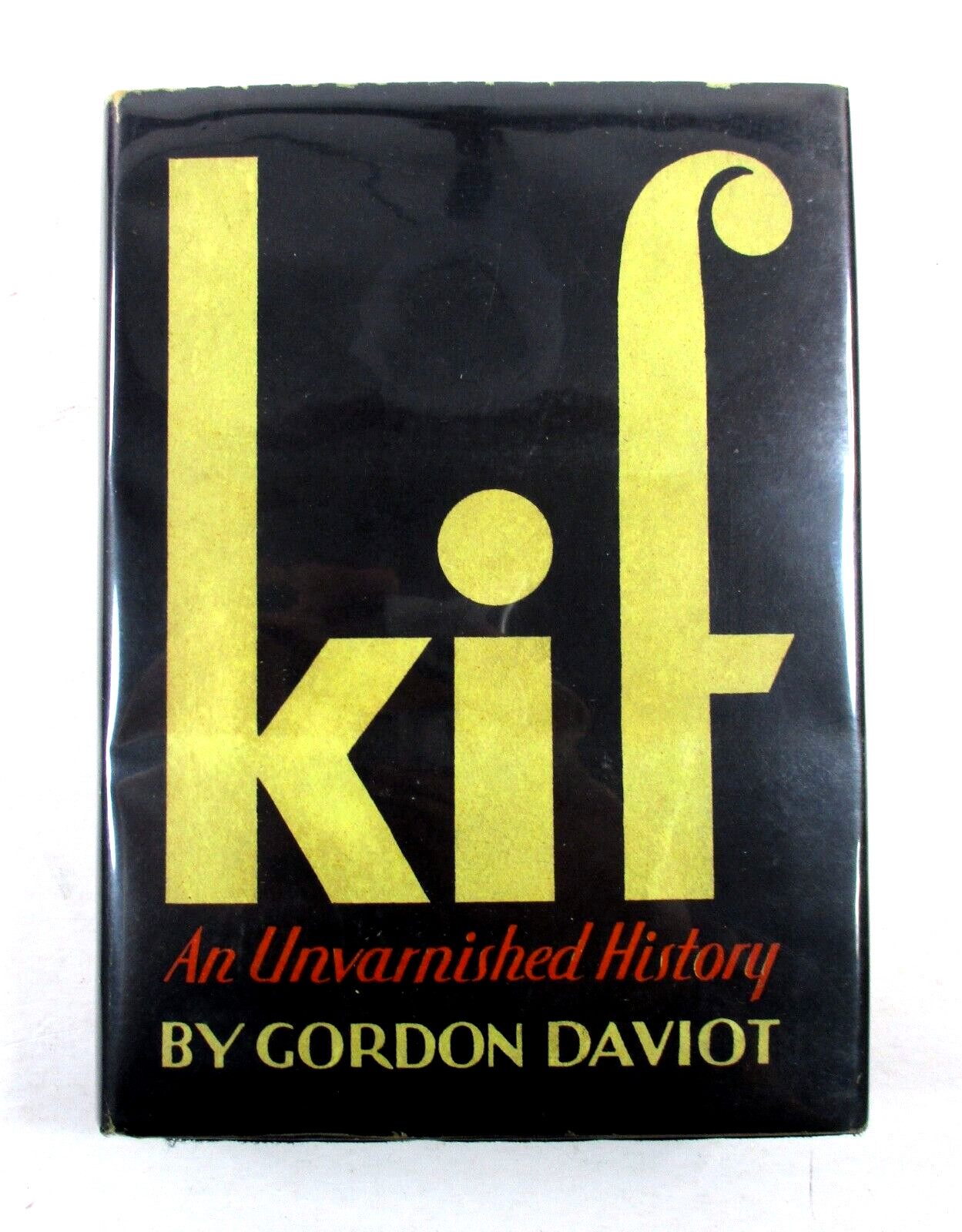 1st EDITION „Kif“ Gordon Daviot – 1929 Hardcover w/DJ – D. Appleton and Company