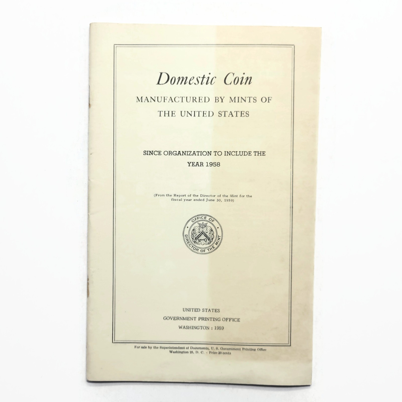 Vintage Domestic Coin Manufactured United States before 1958 Booklet US Mint