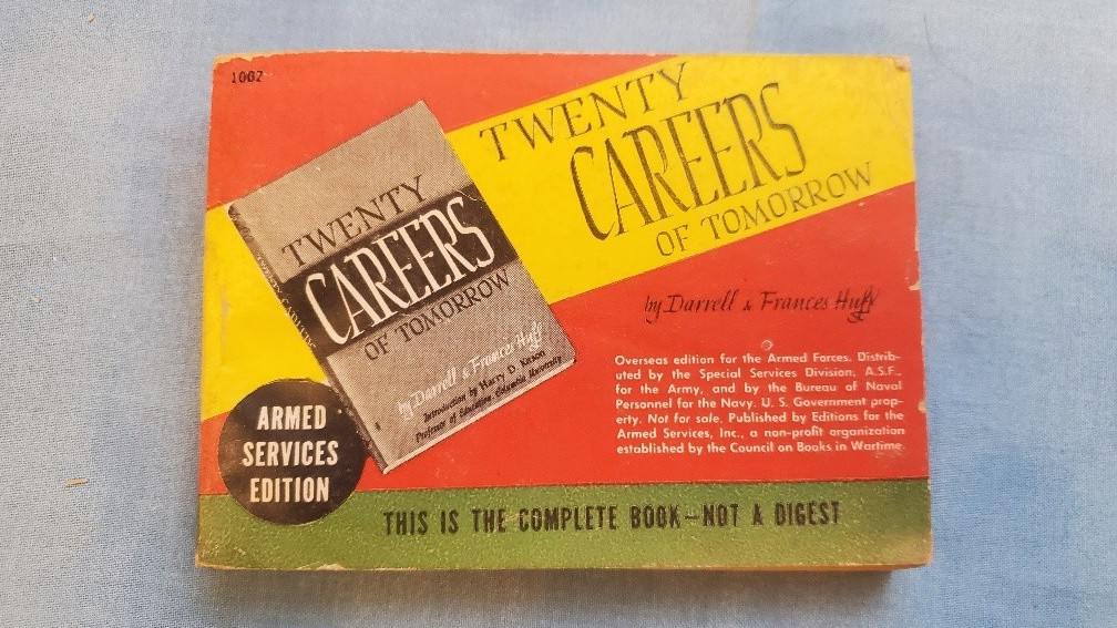 Armed Services Edition Twenty Careers of Tomorrow 1002 Huff Very Good