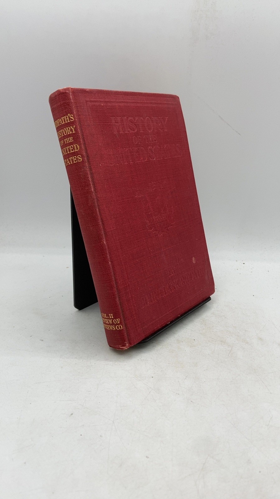 History of the United States: From Aboriginal Times to Taft’s Administration,…