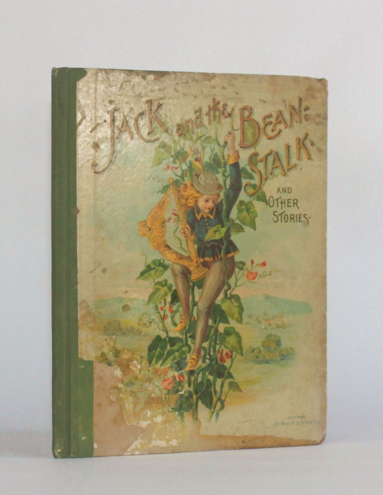 F I Wetherbee, H J Ford, L Speed JACK AND THE BEAN STALK & FAIRY TALES c 1899