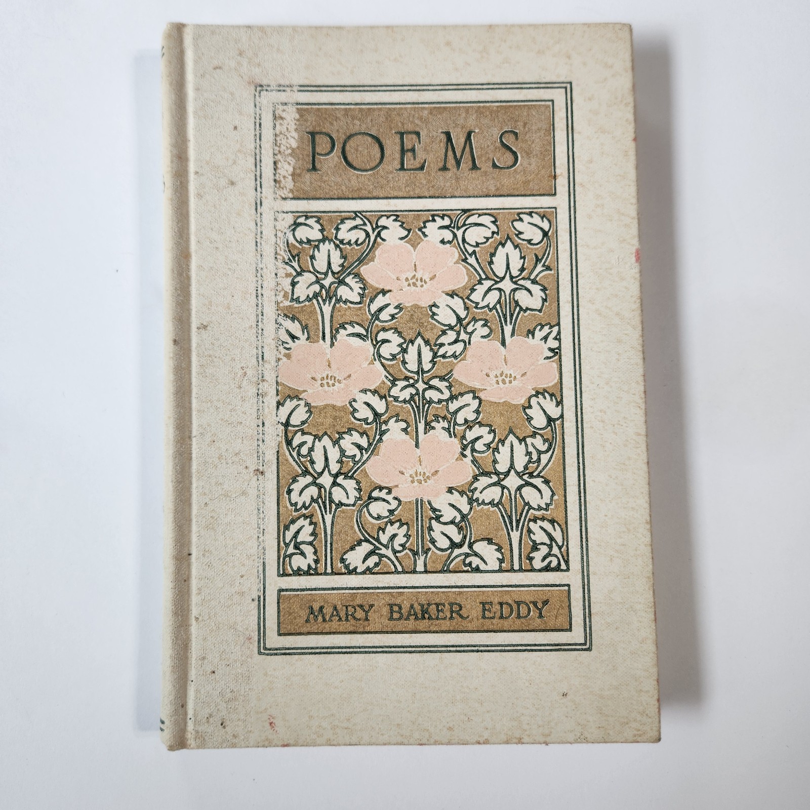 Mary Baker Eddy Decorative Cover Book of Poems 1910 Hardcover Inscribed