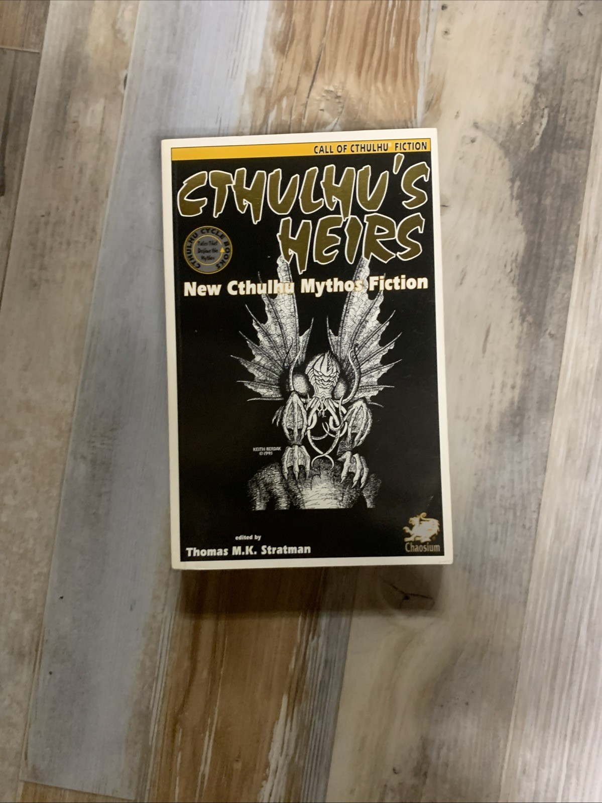 Cthulhu’s Heirs—Thomas M.K. Stratman (Trade Paperback, Chaosium)