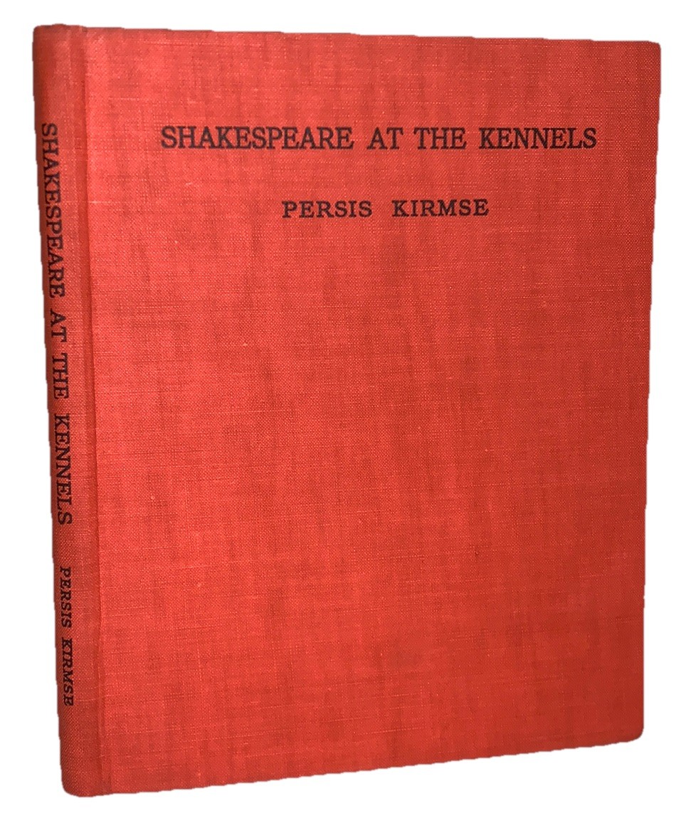 1934, SHAKESPEARE AT THE KENNELS, BOOK OF DRAWINGS SHAKESPEARE, by PERSIS KIRMSE