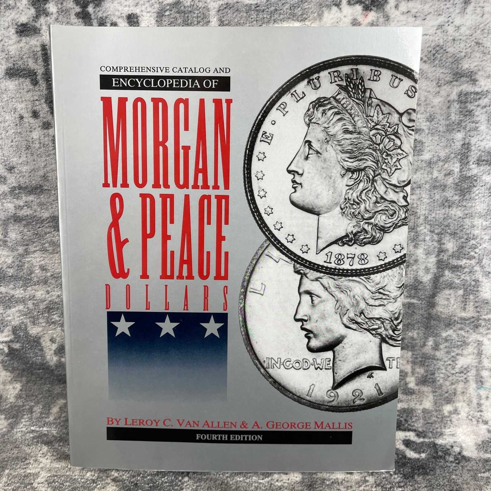 Encyclopedia of Morgan and Peace Dollars Van Allen Mallis VAM Coin Book Bible