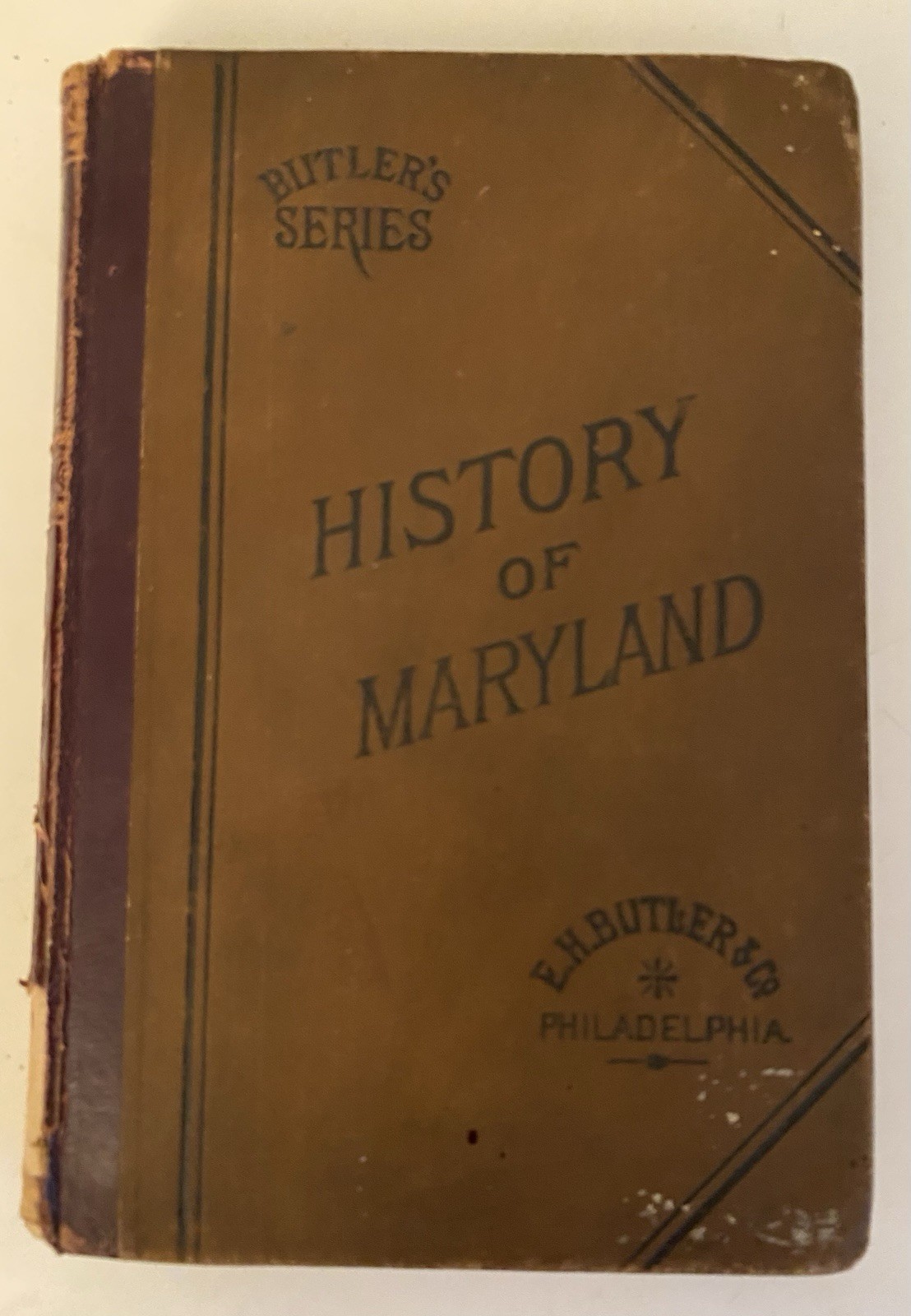 Butler’s HISTORY OF MARYLAND Hardcover E.H. Butler & Co Antique Book 1886 RARE