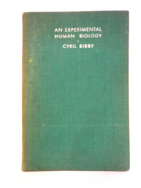 An Experimental Human Biology (Cyril Bibby – 1945) (ID:52520)