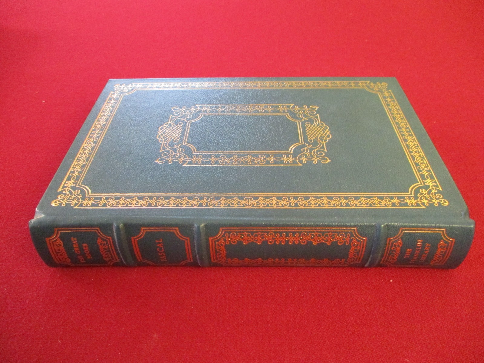Pascal ~ Provincial Letters ~ Pensees ~ Scientific Treatises ~ Franklin Library