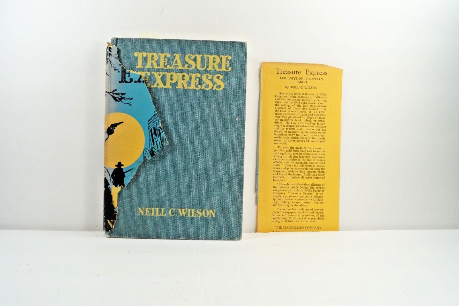 Treasure Express Neill C. Wilson 1st Ed, 1936 SIGNED AND DEDICATED DJ HC