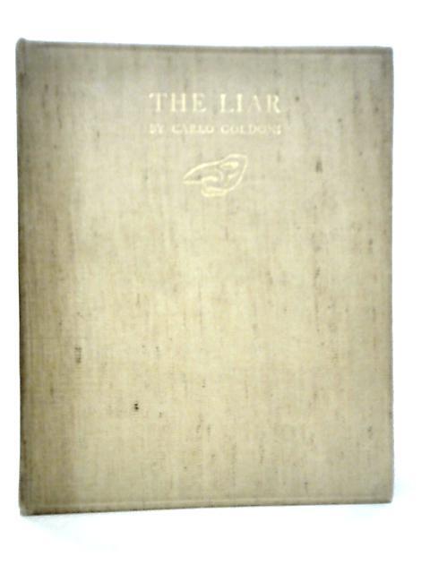 The Liar: A Comedy In Three Acts (Carlo Goldoni – 1922) (ID:31334)