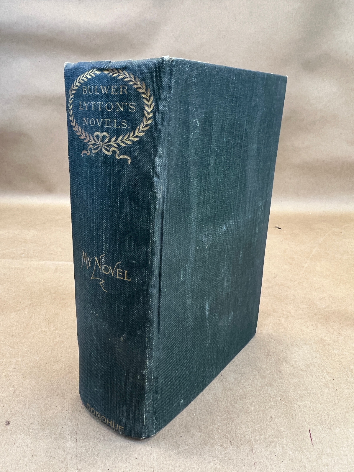 Vtg Edward Bulwer Lytton’s Novel MY NOVEL printed 1861-1880