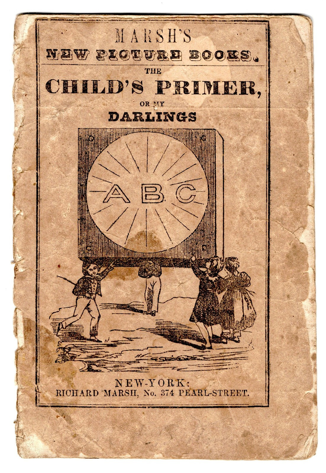 Marsh’s New Picture Books: The Child’s Primer, or My Darlings, 1855
