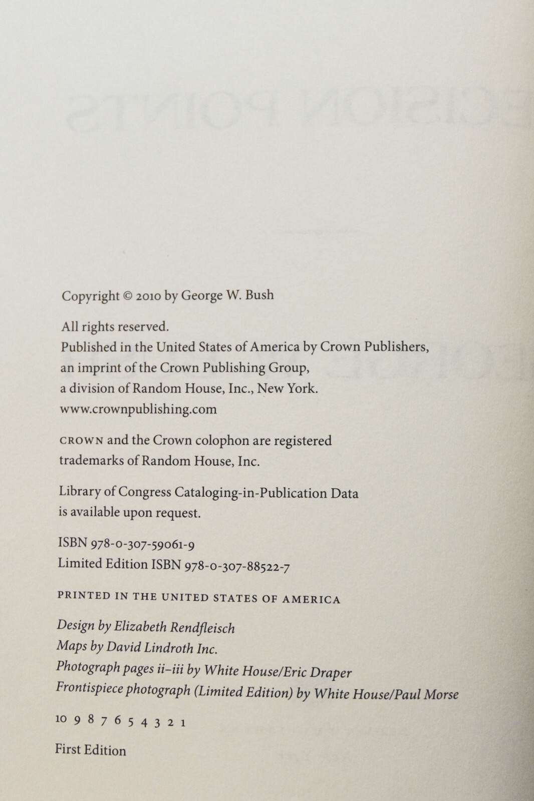 Signed – Decision Points, George W. Bush, Crown, 2010 HCDJ 1st/1st VG+