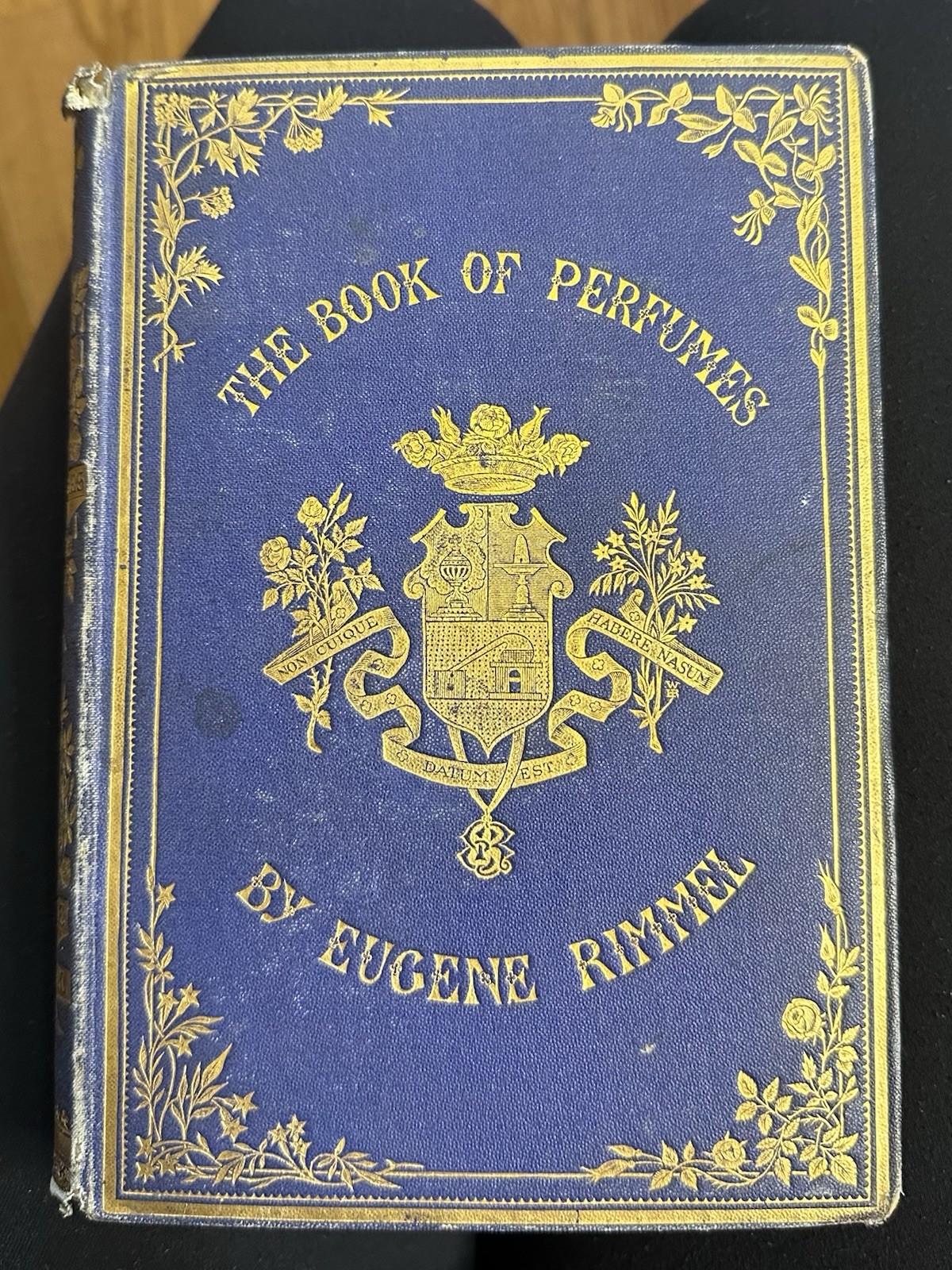 Eugene Rimmel The Book of Perfumes 1867 Hardcover Illustrated Gold Foiled