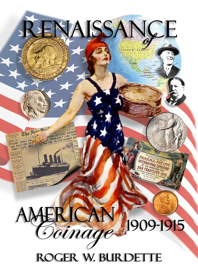 Renaissance of American Coinage 1909-1915 Hardcover Coin Collector Gift