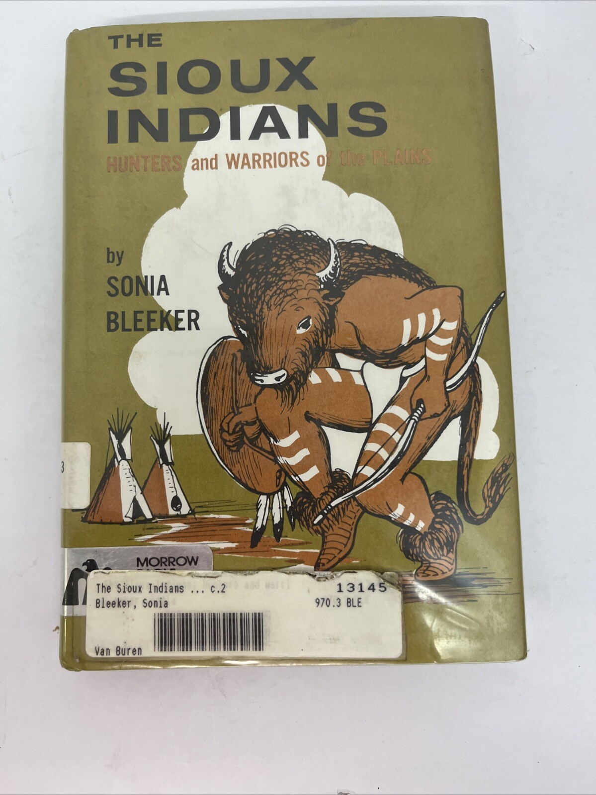 THE SIOUX INDIANS,1962,Sonia Bleeker,Illustrated,Dust Jacket