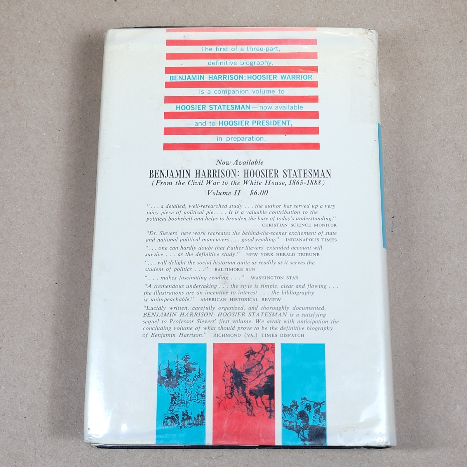 BenjaminHARRISONHOOSIER WARRIORThrough the Civil War Years 1833-1865 H. Sievers