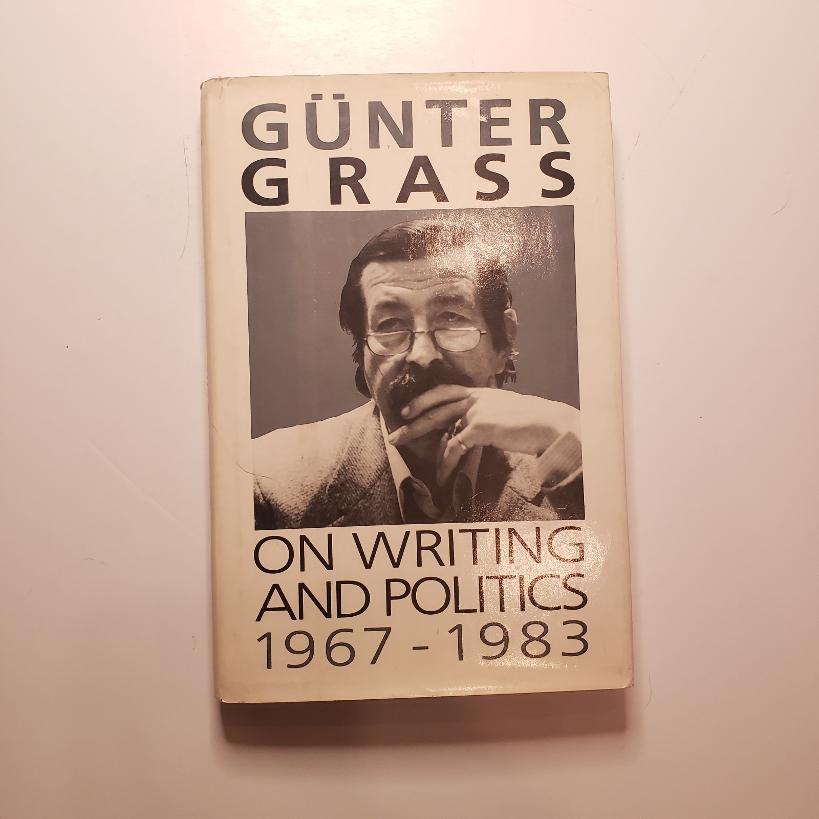 First Edition 1st Print On Writing And Politics 1967-1983 Gunter Grass Activist