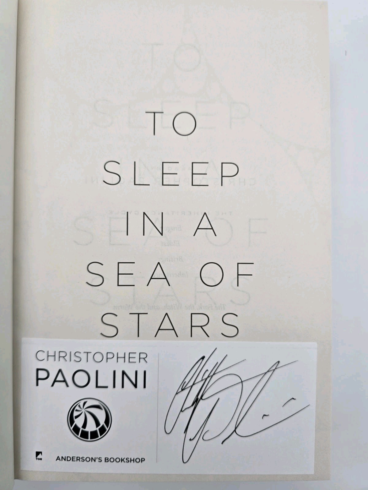 SIGNED~To Sleep In A Sea Of Stars~Christopher Paolini~1st Ed, 1st Printing~HC DJ