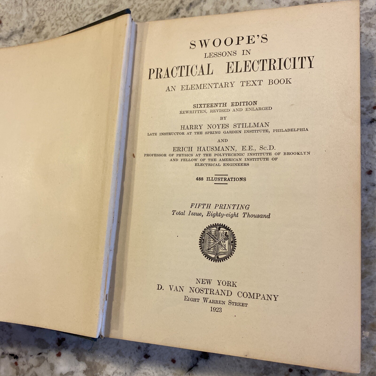 Swoope’s Practical Electricity, Stillman & Hausmann, D. Van Nostrand Co, 1923