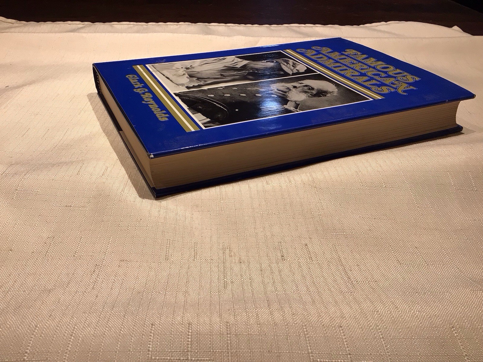Clark G REYNOLDS / Famous American Admirals 1st Edition 1978