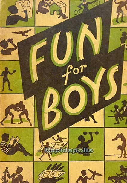FUN for BOYS 1943 Edition 284 Heavily Illustrated Pages – Games, Hobbies, Sports