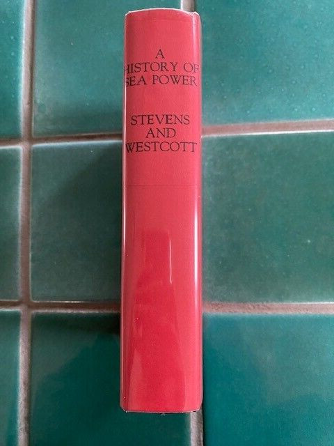 A History of Sea Power by Stevens & Wolcott 1943 HC Doubleday