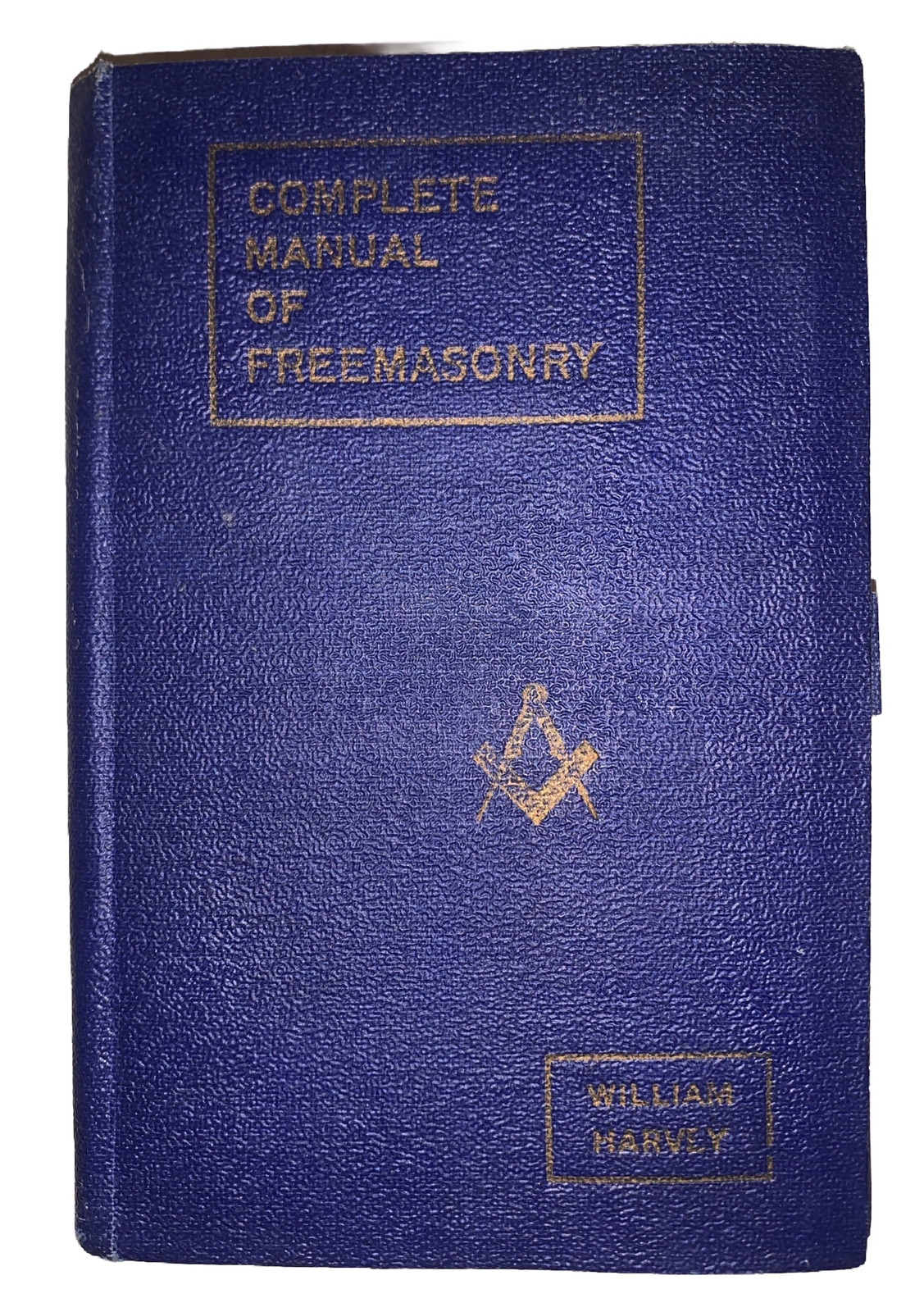 1940, THE COMPLETE MANUAL OF FREEMASONRY, by WILLIAM HARVEY, MASONIC, OCCULT