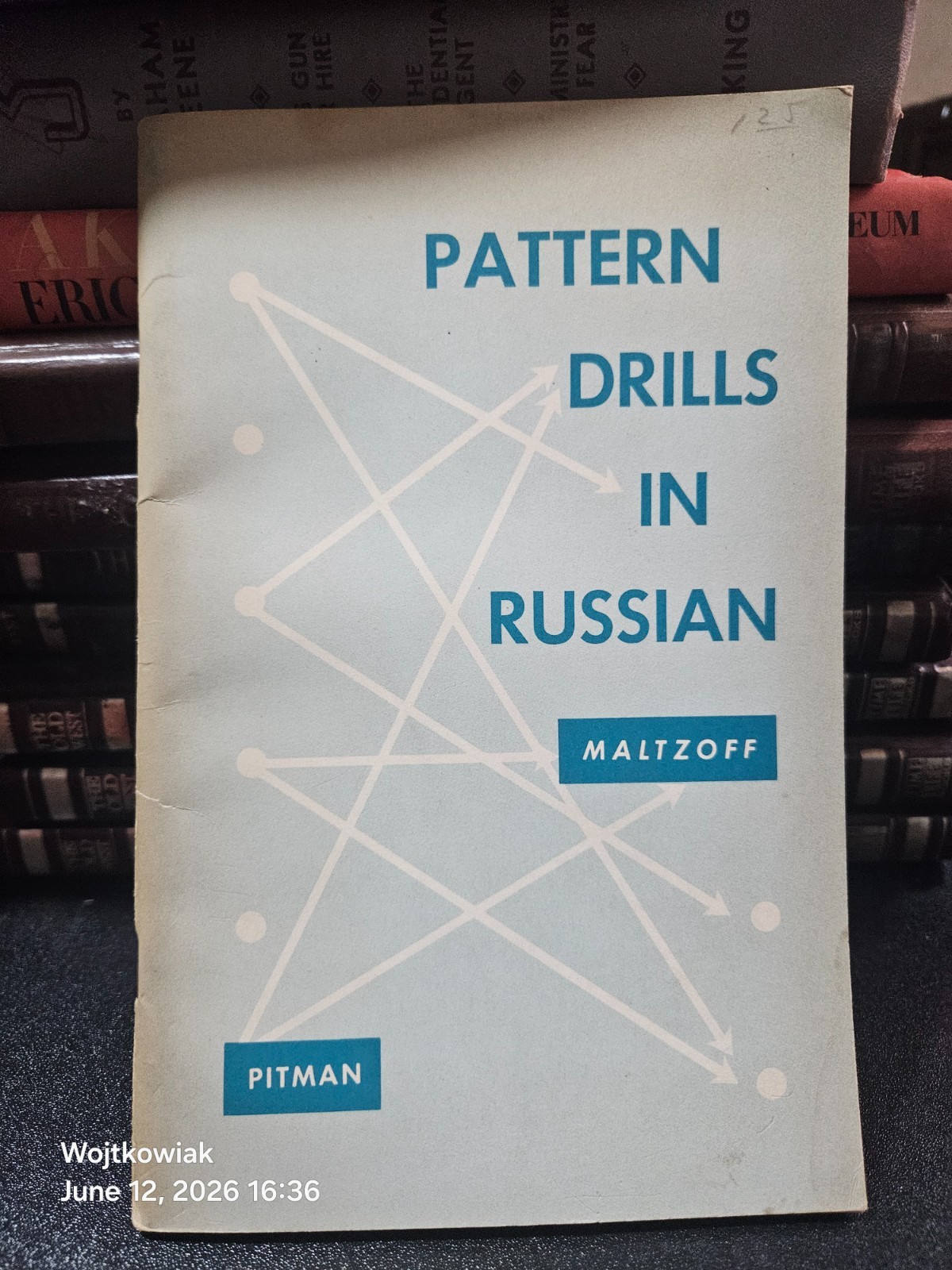 17# Pattern Drills in Russian Nicholas Maltzoff 1960 Pitman Softcover West Point