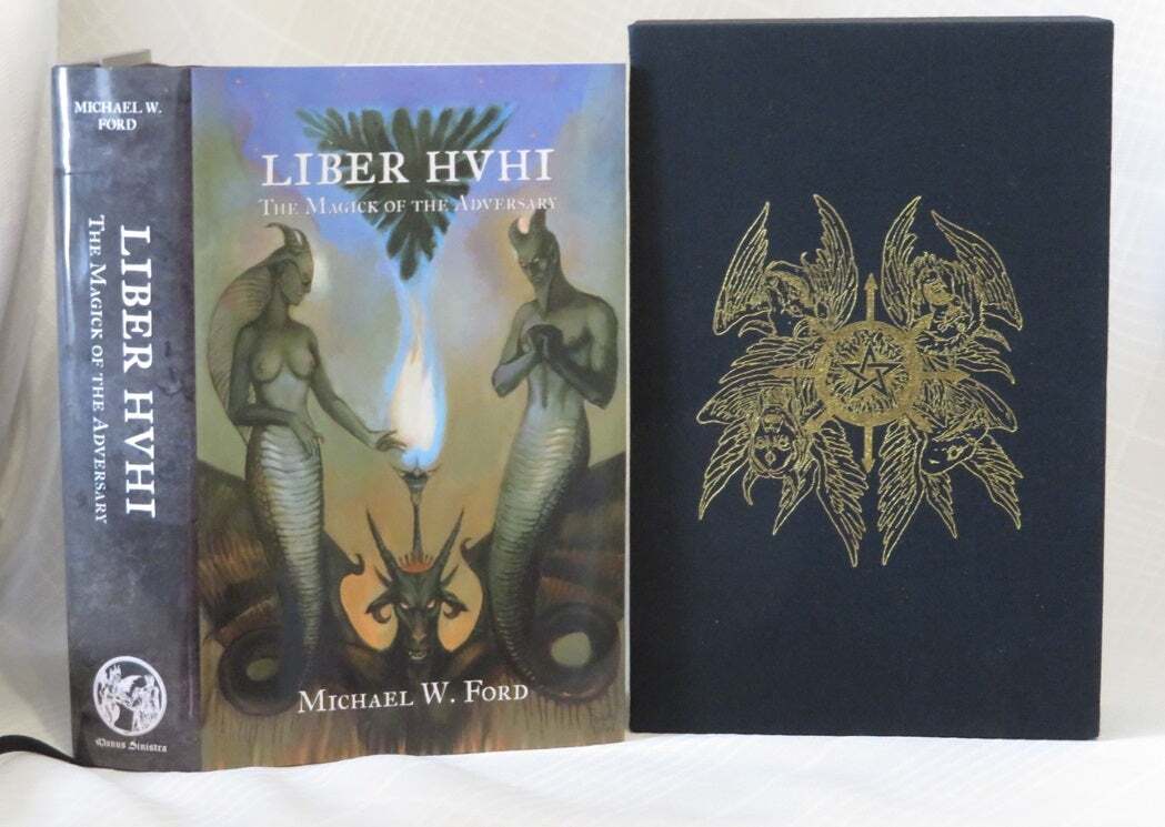 Michael W Ford / LIBER HVHI The Magick of the Adversary 1st Edition 2023