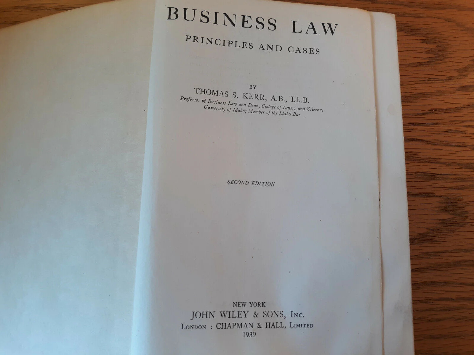 Business Law Principles And Cases Thomas S Kerr 1944 Hardcover John Wiley & Sons