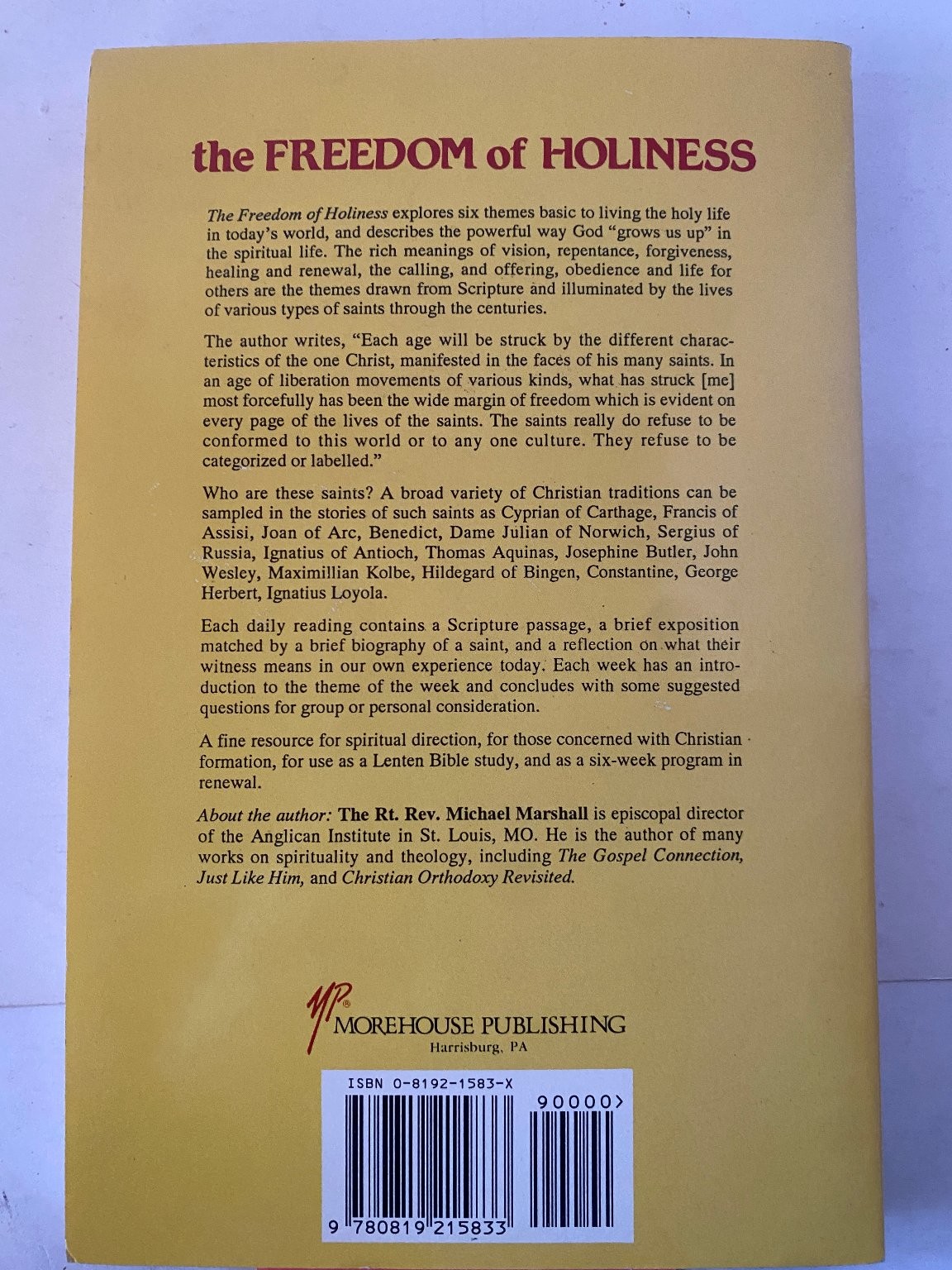 The Freedom of Holiness Michael Marshall 1992 Morehouse Publishing
