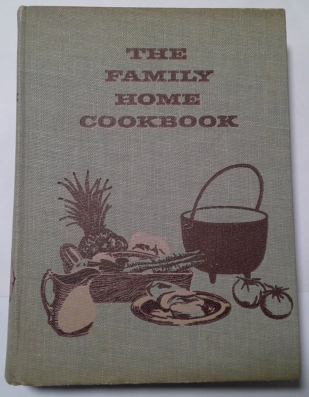 THE FAMILY HOME COOKBOOK by Culinary Arts Institute RECIPES 1963 Hard Back – VG