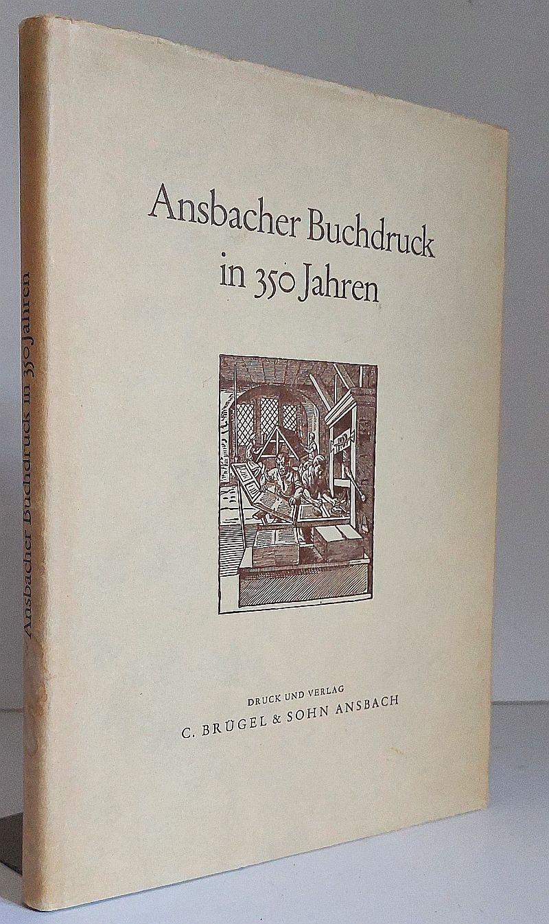 Bavaria Ansbach letterpress printing house Brügel & Sohn history commemorative publication 1952