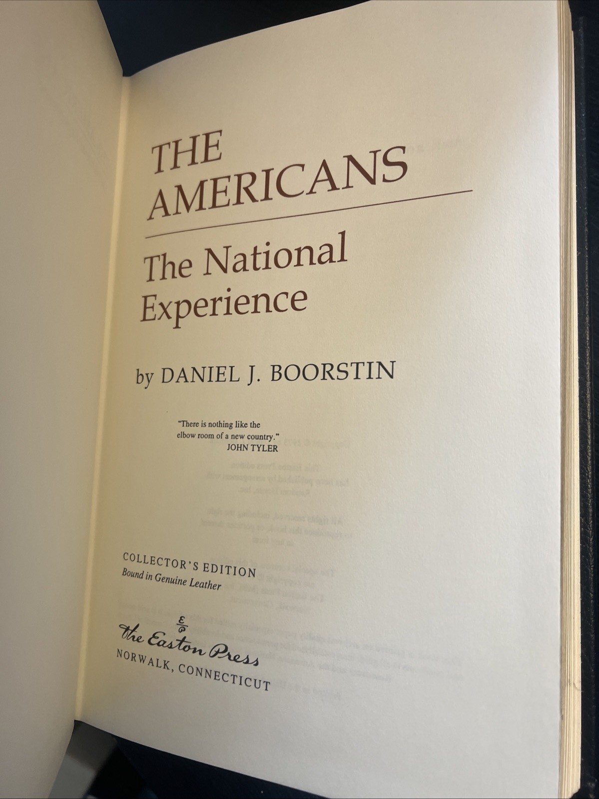 THE AMERICANS: THE NATIONAL EXPERIENCE Easton Press 1st Editi