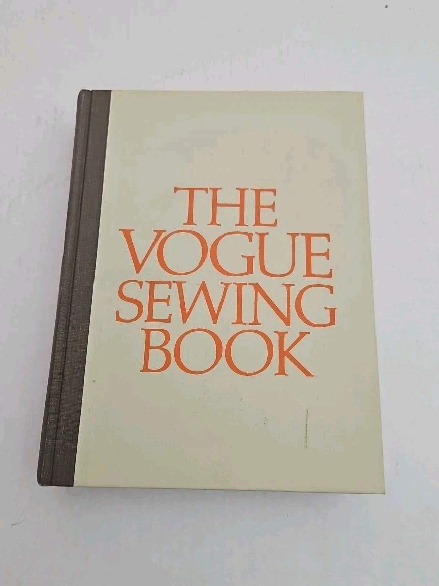 The Vogue Sewing Book Patricia Perry 1st Edition 1970 Vogue Patterns NY, NY