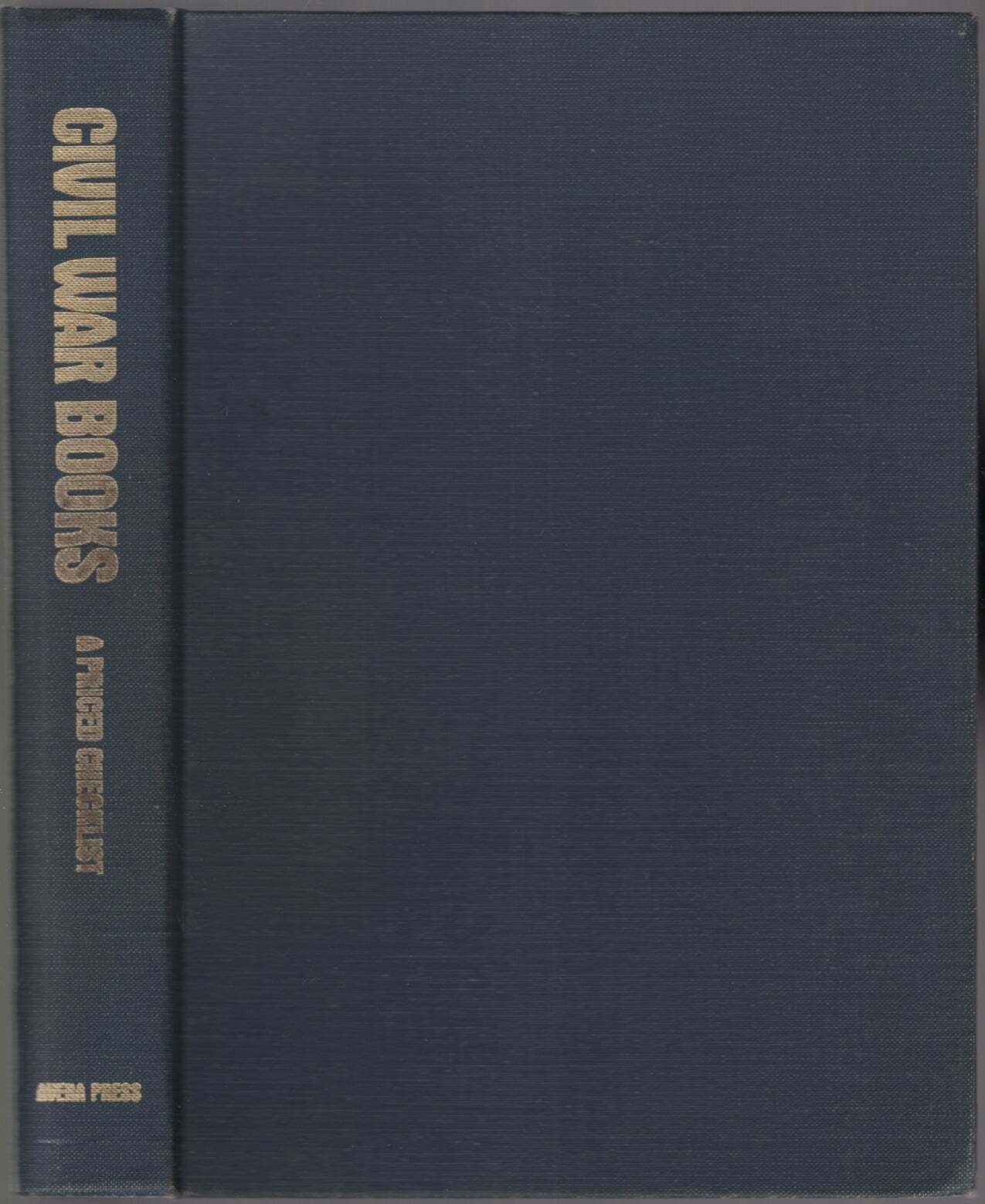Tom Broadfoot / Civil War Books A Priced Checklist 1979