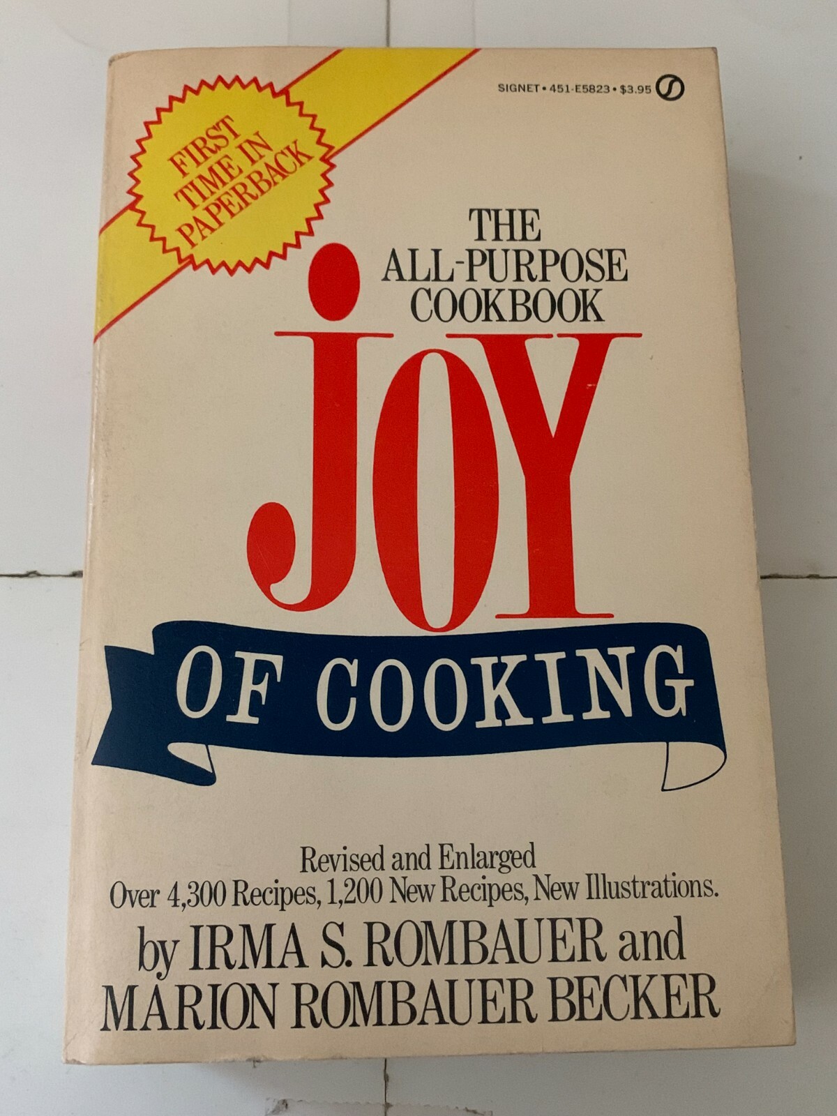 Joy of Cooking – The All-Purpose Cookbook – Irma S. Rombauer – First Paperback