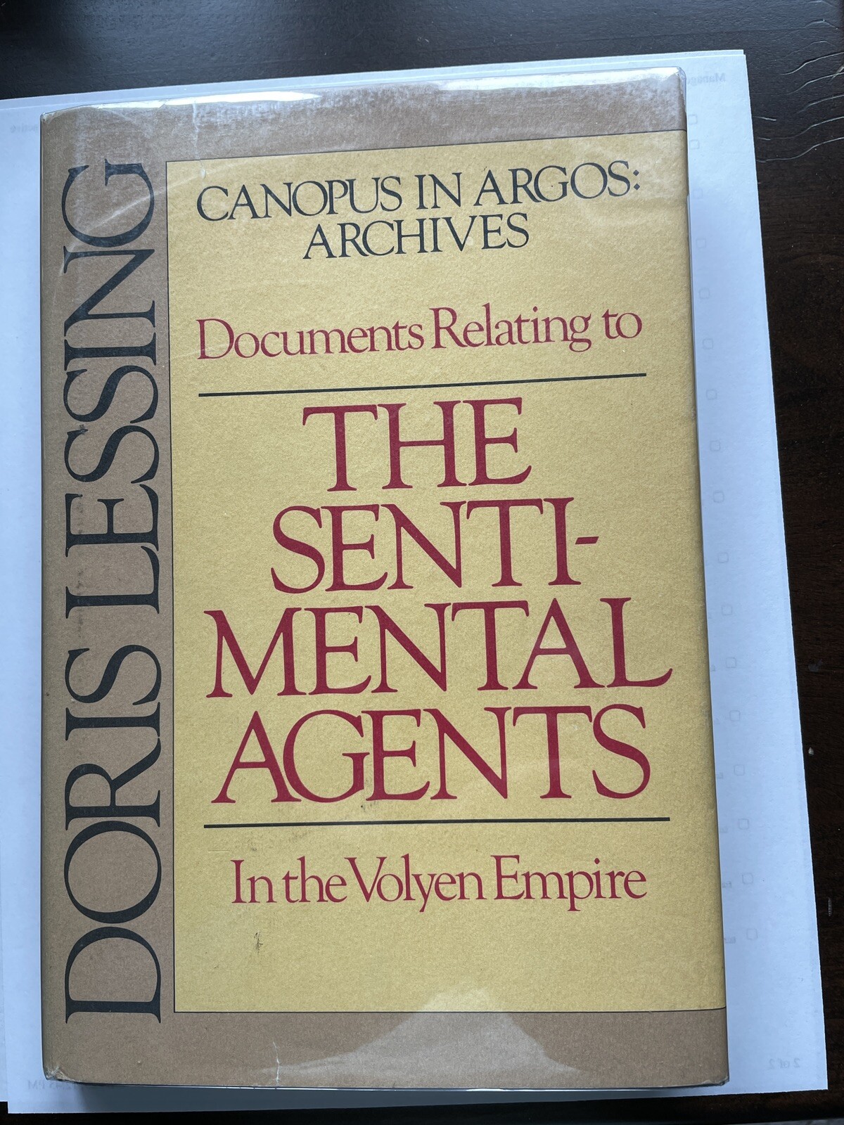 DORIS LESSING- THE SENTIMENTAL AGENTS First Edition SIGNED BY LESSING!