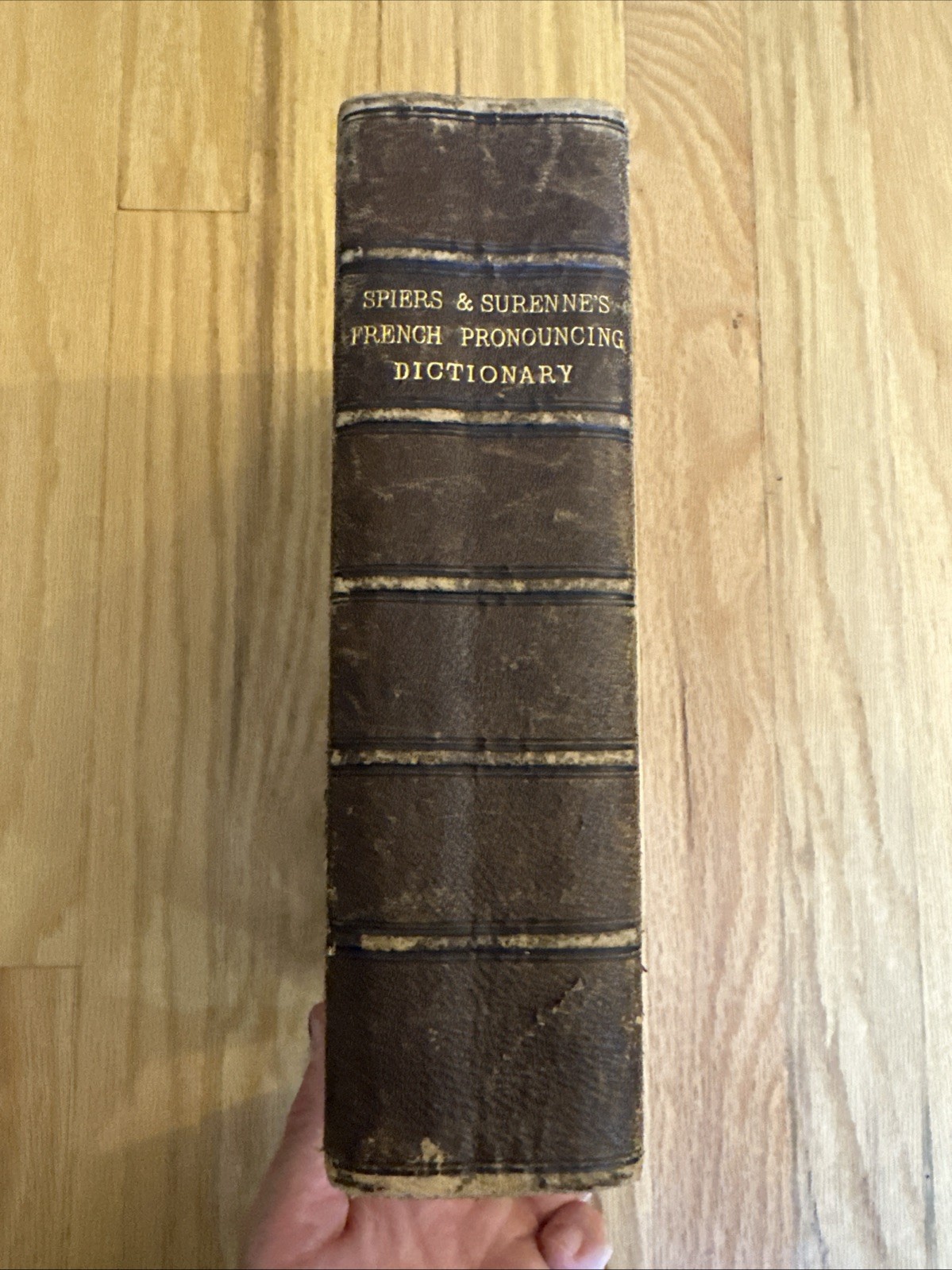Antique 1883 SPIERS & SURENNE’S FRENCH AND ENGLISH PRONOUNCING DICTIONARY