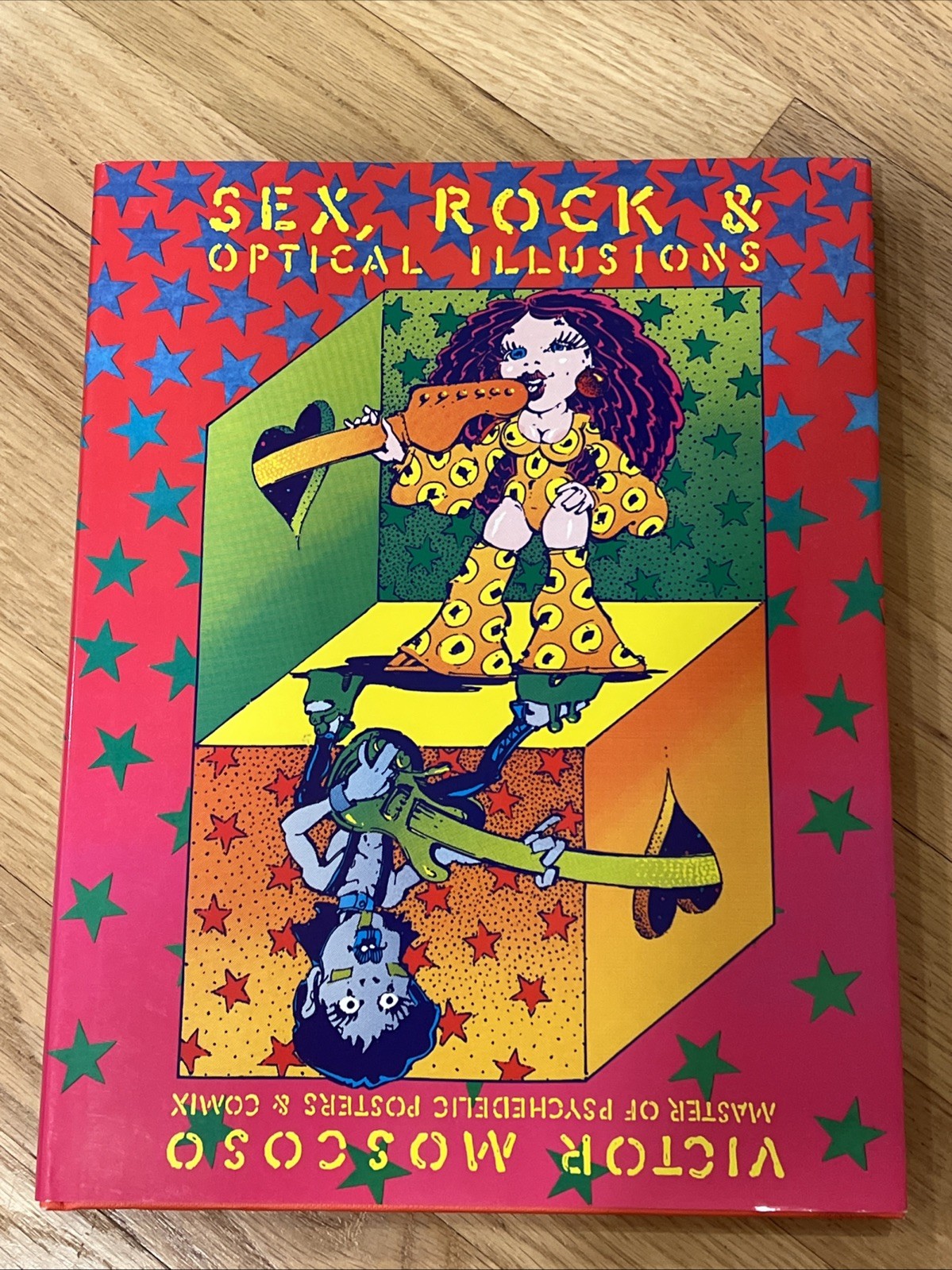 Sex Rock and Optical Illusions Victor Moscoso Master of Psychdelic Posers 2005