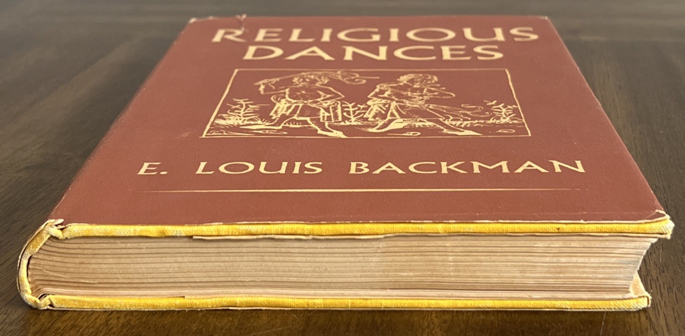 Religious Dances by E. Louis Backman, George Allen & Unwin LTD, 1952, HCDJ