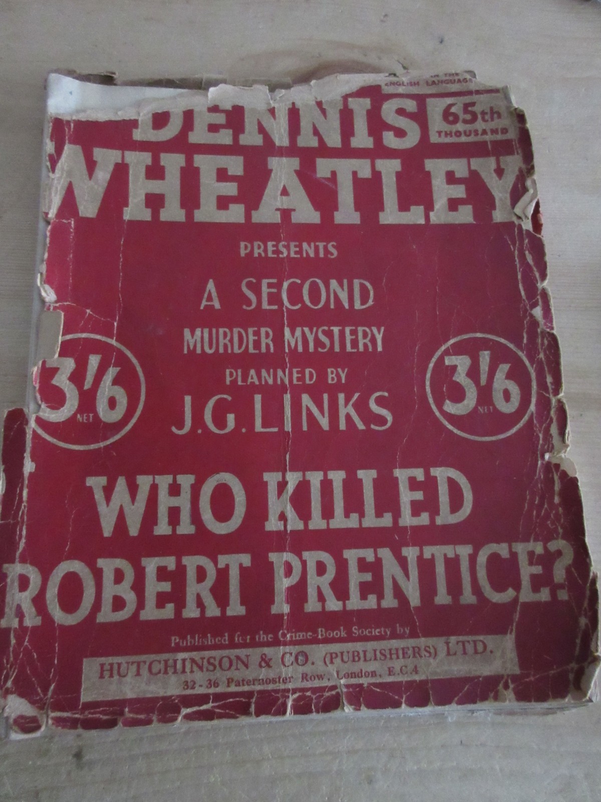 Dennis Wheatley And J G Links Who Killed Robert Prentice Murder Mystery Dossier