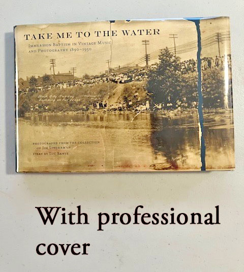 Take Me to the Water: Immersion Baptism in Vintage Music (CD) and Photography…