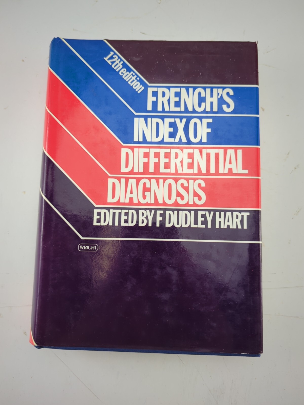 FRENCH’S INDEX OF DIFFERENTIAL DIAGNOSIS, 12TH ED HC/DJ Dudley Hart