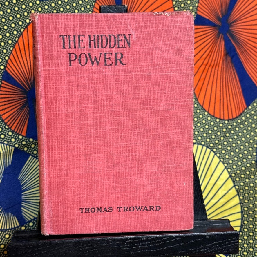 The Hidden Power Thomas Troward 18th Printing Dodd Mead Mental Science