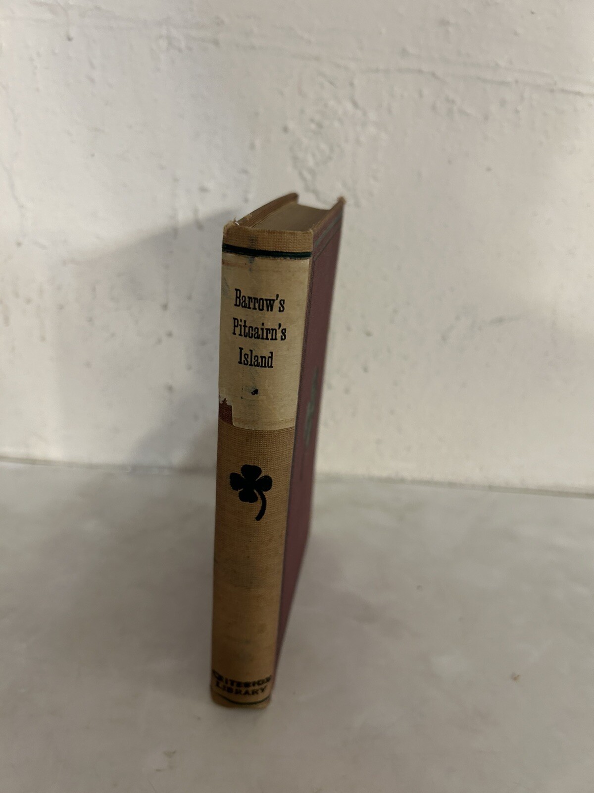1900 Barrow’s Pitcairn’s Island Criterion Library A.L Fowle NY